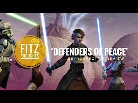 Star Wars: The Clone Wars - 1 x 14 - ‘Defenders of Peace’ - Retrospective Review