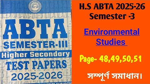 Class 12 3rd Semester Abta Solve 2025 Environmental Studies-48/HS ABTA Environmental Studies Page-48