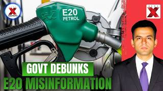 Why Trust E20 Petrol? Decoding Claims About Ethanol-Blended Petrol | NewsX Deepdive