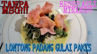 RESEP GULAI PAKIS UNTUK LONTONG PADANG | MASAKAN RUMAHAN | IDE BISNIS