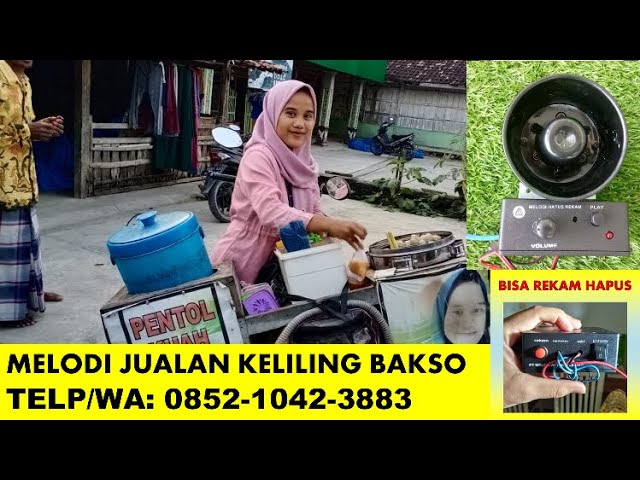 MELODI JUALAN KELILING PEDAGANG BAKSO, TELP/WA: 0852-1042-3883 , SPEAKER TOA JUALAN KELILING class=