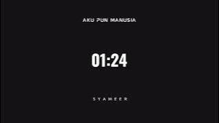 syameer - Aku Pun Manusia