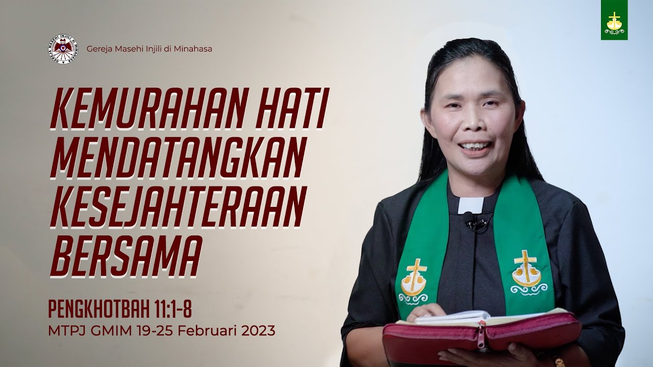 MTPJ GMIM 19-25 Februari 2023 | Pengkhotbah 11:1-8 | Pdt. Ellen Keintjem