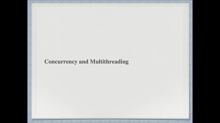 A Brief Introduction to Concurrency and Multithreading