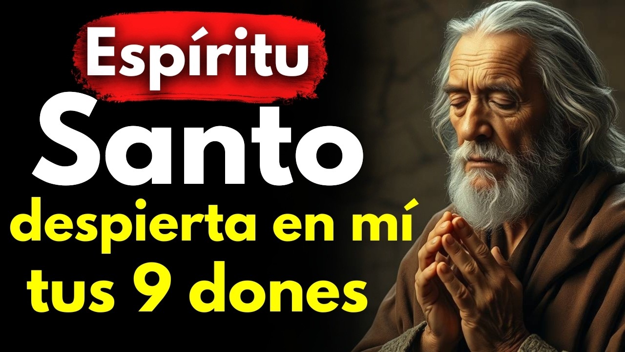 Cuáles son los 9 dones del Espíritu Santo y Cómo Activarlos en tu Vida