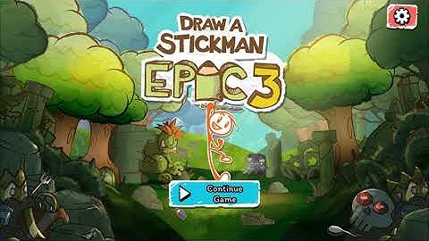 Draw a Stickman EPIC 3 (by Hitcents) PC Gameplay Walkthrough - Part 1