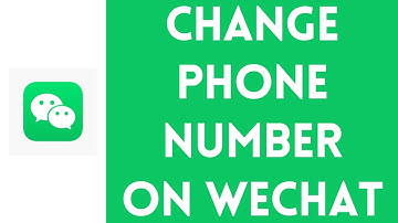 How To Change Phone Number On WeChat (2024)