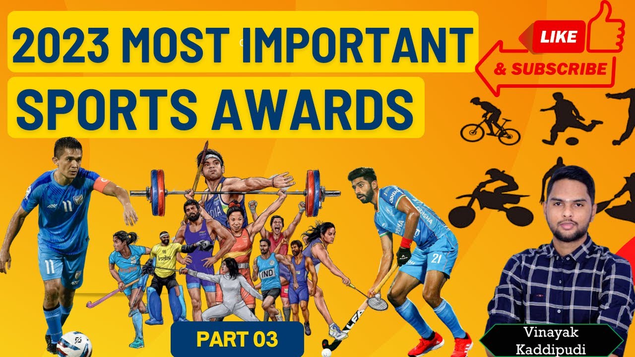 Important Sports awards 2023 PART 03 for Government exams in