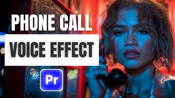 How to Create Phone Call Voice Effect in Premiere Pro 2025