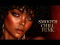 SMOOTH CHILL FUNK – After Dark Lounge Mood