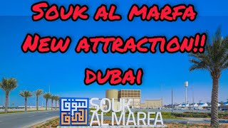 Souk Al Marfa. Deira Islands. سوق المرفأ جزر ديرة… دبي