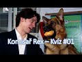 Komisař Rex  - Kvíz #01