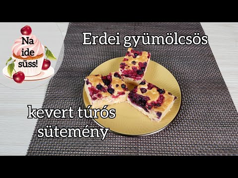 Videó: Túrós Szufla Kandírozott Gyümölcsökkel