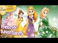 The princess adventures i rapunzel i cinderella i fairy tales and bedtime stories