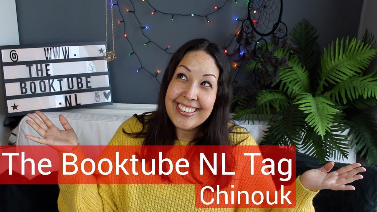 The Booktube NL Tag: Chinouk Thijssen