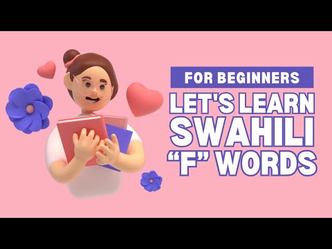 Fascinating Swahili Words That Start With "F"