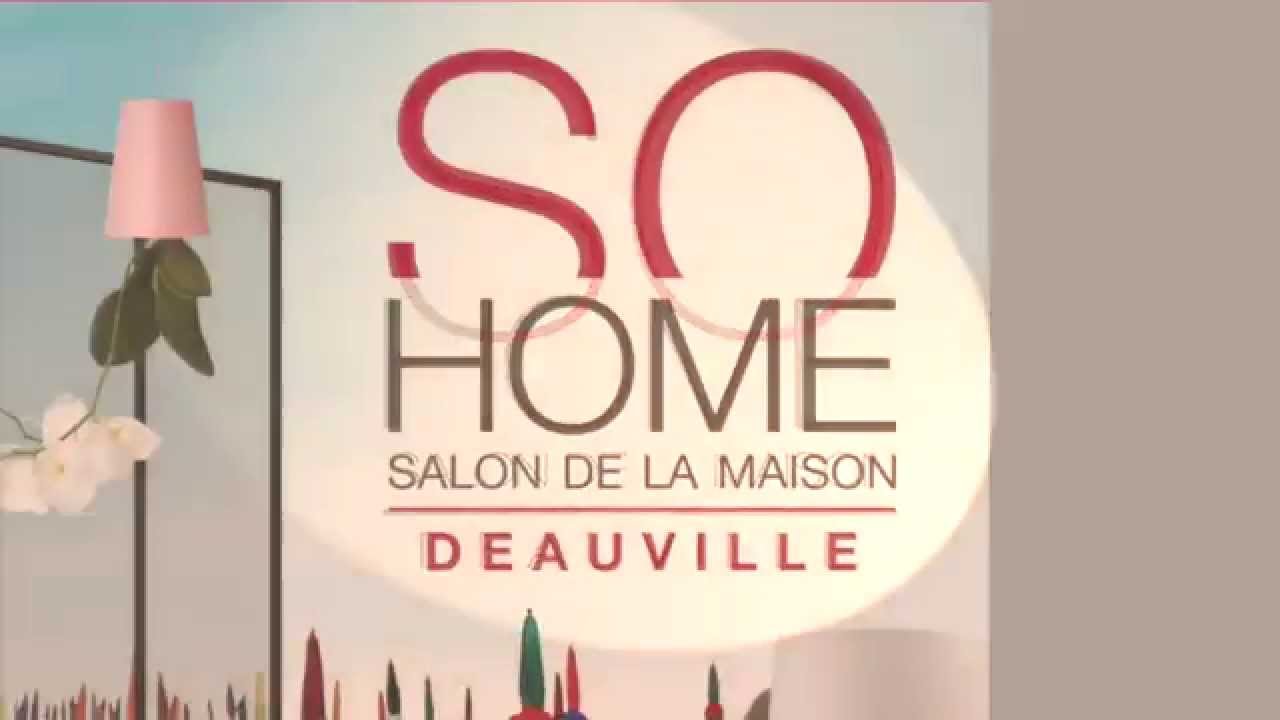 So Home Salon de la Maison YouTube