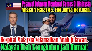 Download Lagu Bilionair Dubai ubah pandangan selepas Malaysia selamatkan nyawa anaknya dalam pendaratan kecemasan! MP3