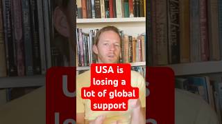 America isn't ready for the global community to fully turn against us.