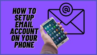 how to setup email account on your android phone