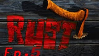 Rust Ep. 5 Season 3 (Op server)