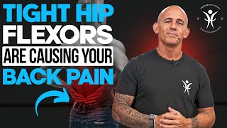 Why Tight Hip Flexors Are Causing Your Back Pain