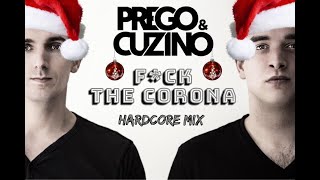 F*ck The Corona Hardcore Mix