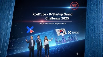 XcelTube – K-Startup Grand Challenge 2025 Aanmeldingsvideo