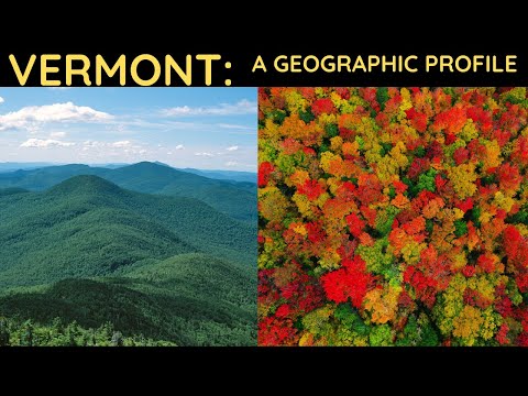 Vermont: A Geographic Profile