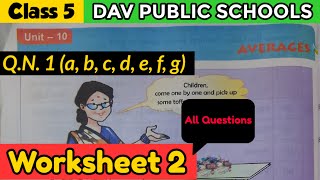 DAV class 5 maths unit 10 worksheet 2 all Questions solved