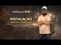 🚨 AULA LIBERADA – INSTALAÇÃO PRÁTICA AVANÇADA 🚨