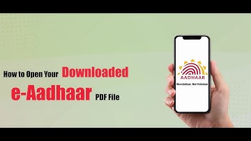 How to Open Your Downloaded e-Aadhaar PDF File
