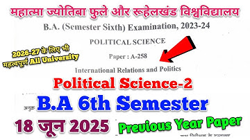 BA 6th semester political science paper 2 mjpru | international relations and politics