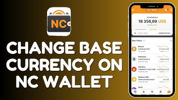 How to Change Base Currency on NC Wallet 2025?