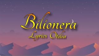 Bilionera ~ Otilia ~ Lyrics songs Best