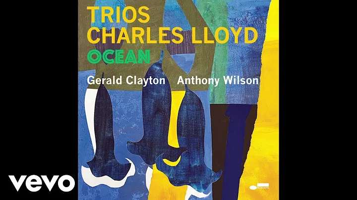 Charles Lloyd - The Lonely One (Live/Audio) ft. An...