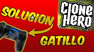 CLONE HERO NO DETECTA EL GATILLO (SOLUCION)