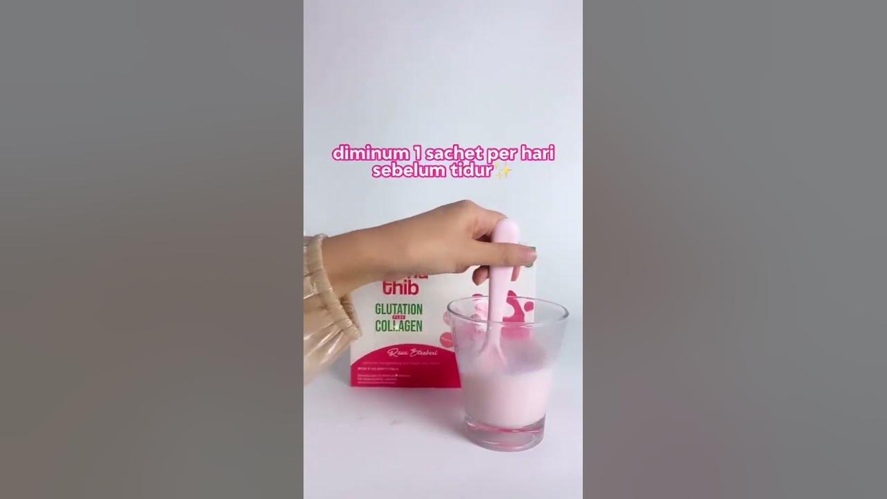 Minuman Collagen Dermathib Mencerahkan Kulit di Seluruh Badan lohh!!