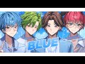BLUE (Japanese Ver.) - ZEROBASEONE | IZOSAKI x Ray Kasuta x Jaxieon x AtrociousSalad​