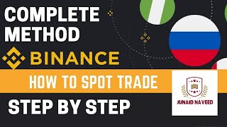 Quick Start Binance Spot Trading Complete Method Urdu Hindi