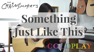 (The Chainsmokers, Coldplay) Something Just Like This - Josephine A. | Fingerstyle Guitar Cover