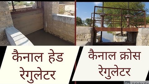 Canal head regulator and Cross regulator || What is freeboard in canal || Canal Headwork