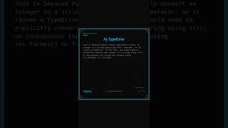 What happens when you try to add a string and an integer in Python?