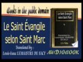 Le Saint Évangile selon Saint Marc Audiobook