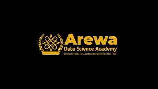 Introduction session for Arewa Data Science Fellowship