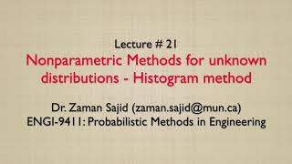 Lecture 21 - Nonparametric Methods for unknown distributions - Histogram method