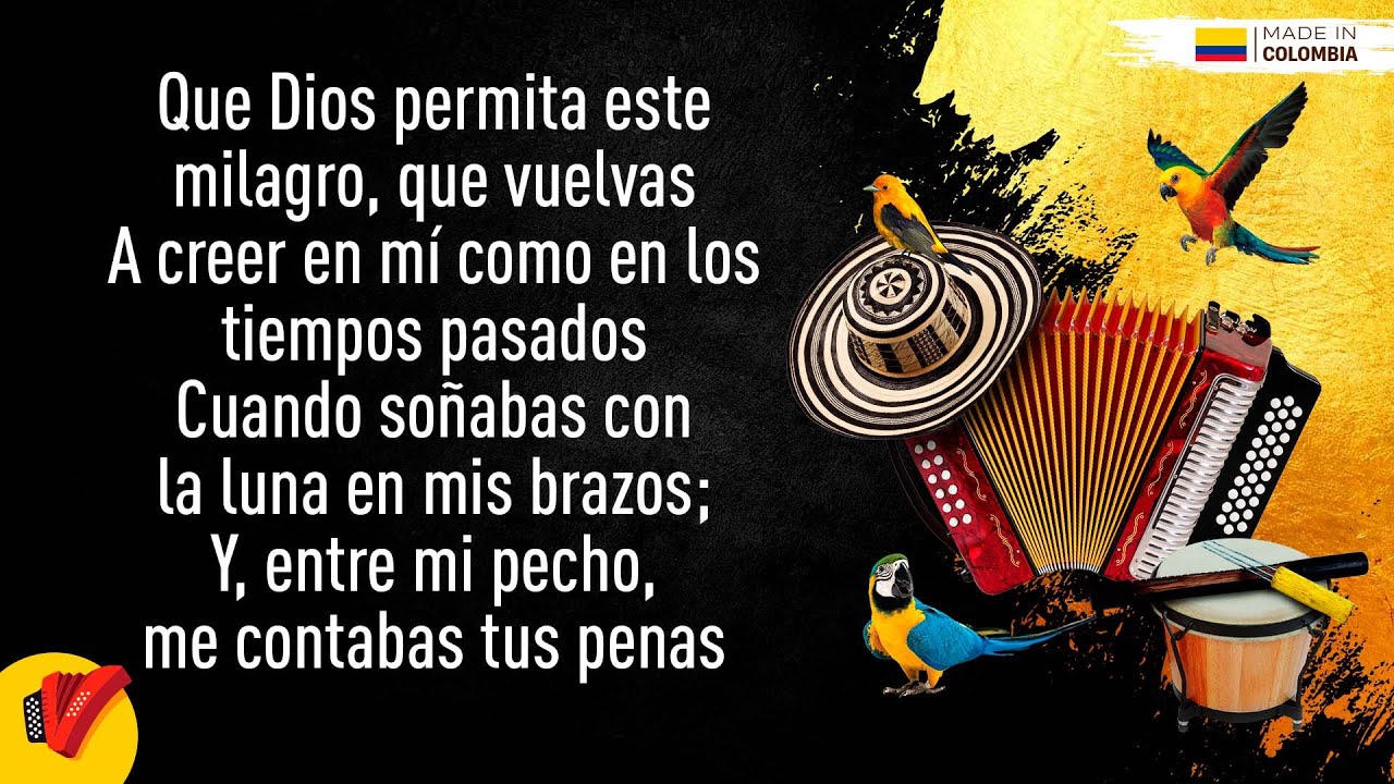 Que Dios Permita Este Milagro, Binomio De Oro De América, Video Letra - Sentir Vallenato