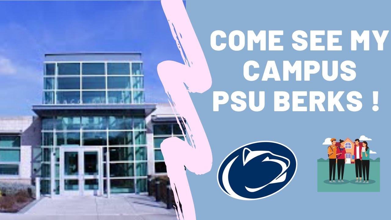 COME SEE MY CAMPUS PSU BERKS CLASS OF 2019!!! YouTube