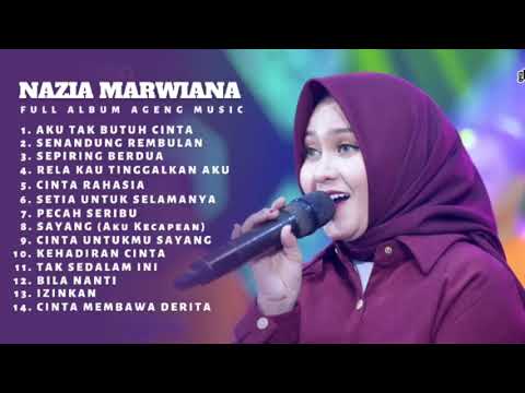 Ageng Music ft Nazia Marwiana - Aku Tak Butuh Cinta Full Album Dangdut Terbaru