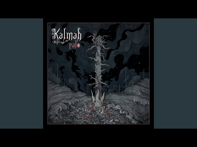 Kalmah - Paystreak